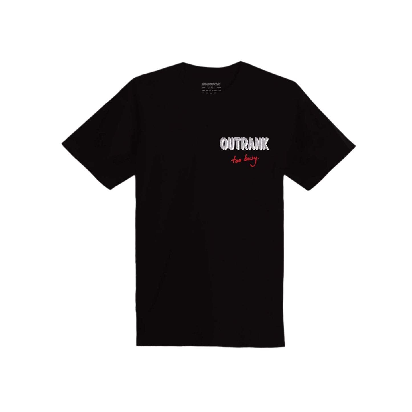 Outrank Sorry Been Busy Tee - Black