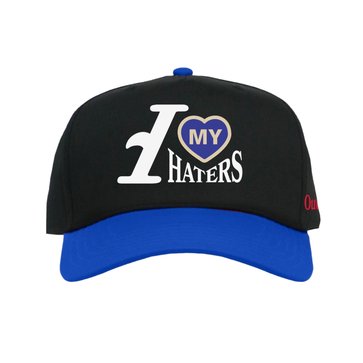 Outrank I Love My Haters Puff Embroidered Snapback