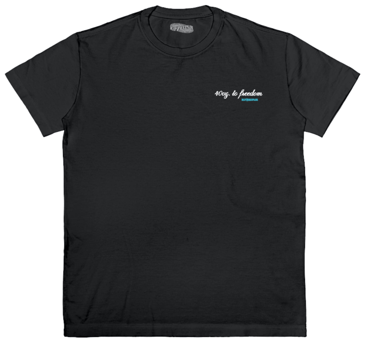 Rip N Repair 40oz to Freedom Tee - Black